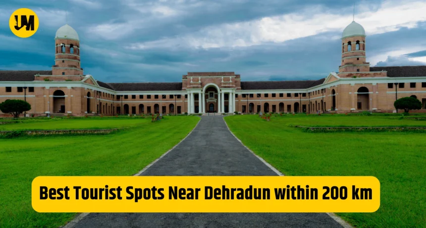 Best Tourist Spots Near Dehradun within 200 km