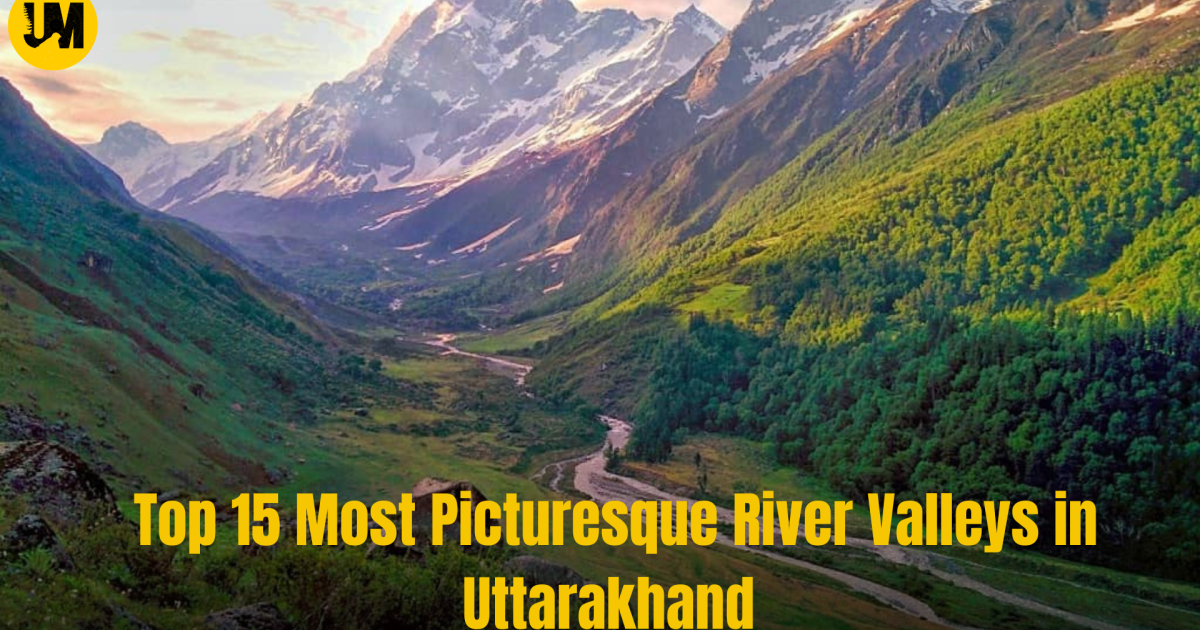 Valleys in Uttarakhand
